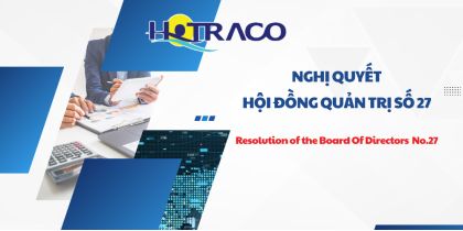 Nghị quyết Hội đồng quản trị số 27 / Resolution Of BOD No.27