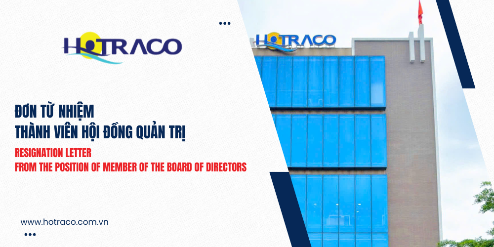 Đơn từ nhiệm thành viên Hội đồng quản trị / Resignation Letter from the Position of Member of the Board of Directors