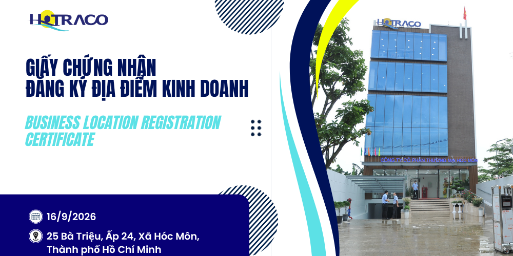 Giấy chứng nhận đăng ký địa điểm kinh doanh / Business location registration certificate