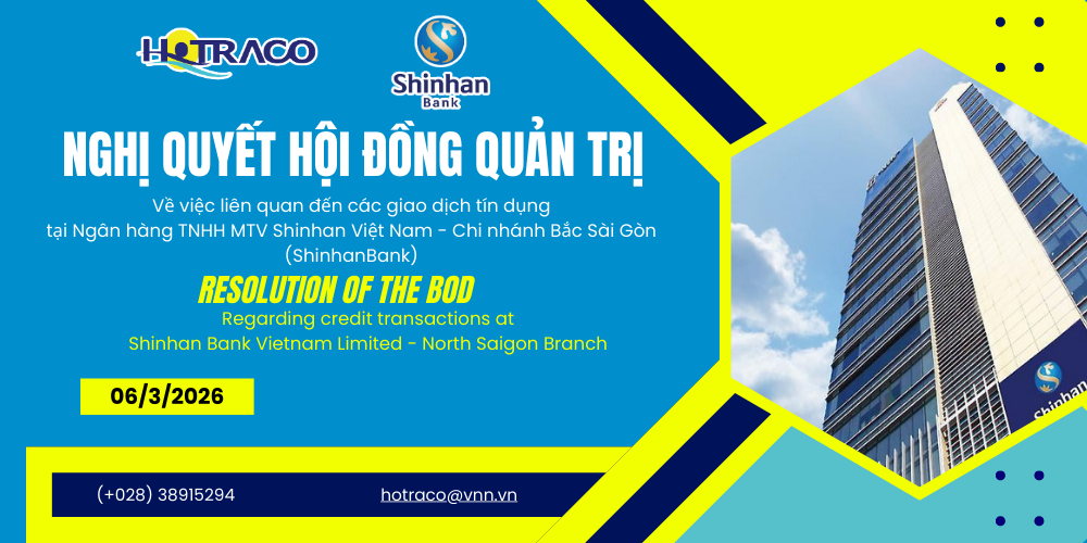 Nghị quyết số 06 của HĐQT / Resolution No. 06 Of the BOD