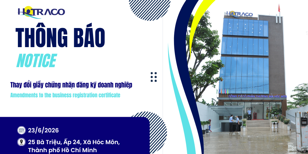 Thông báo thay đổi Giấy chứng nhận đăng ký doanh nghiệp / Notice Amendments to the business registration certificate