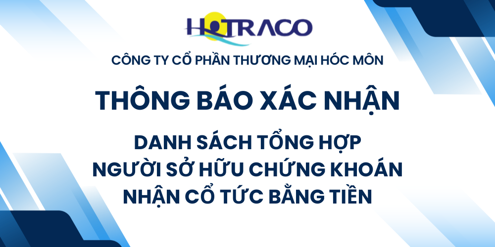 Thông báo xác nhận danh sách tổng hợp người sở hữu chứng khoán nhận cổ tức bằng tiền