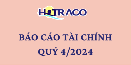 BÁO CÁO TÀI CHÍNH QUÝ 4 NĂM 2024