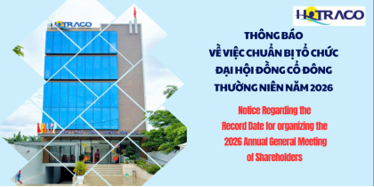 Thông báo về ngày đăng ký cuối cùng để tổ chức Đại hội đồng cổ đông thường niên 2026 / Notice Regarding the Record Date for organizing the 2026 Annual General Meeting of Shareholders
